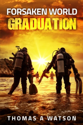 Forsaken World Graduation (Book 8)