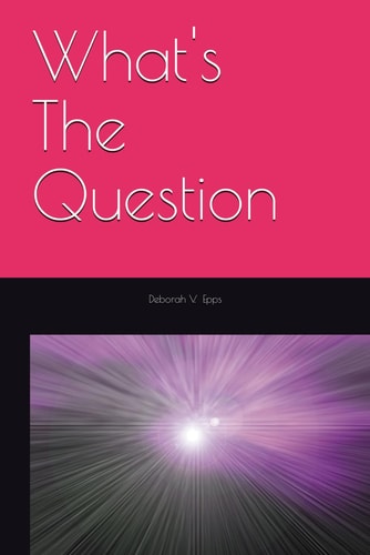 What's The Question