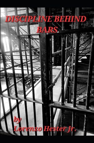 Discipline Behind Bars