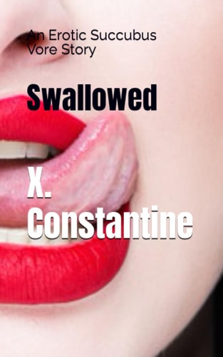 Swallowed An Erotic Succubus Vore Story