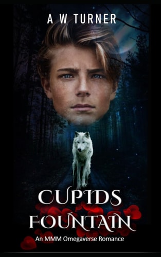 CUPIDS FOUNTAIN - THE BETA PRINCE (MMM OMEGAVERSE FATED MATE ROMANCE).