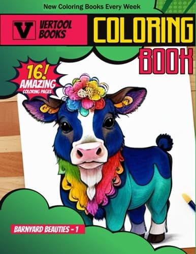 Barnyard Beauties A Farm Animal Coloring Adventure: Bring the Farm to Life with Your Colors!