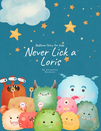 Never Lick a Loris Bedtime Story for Kids