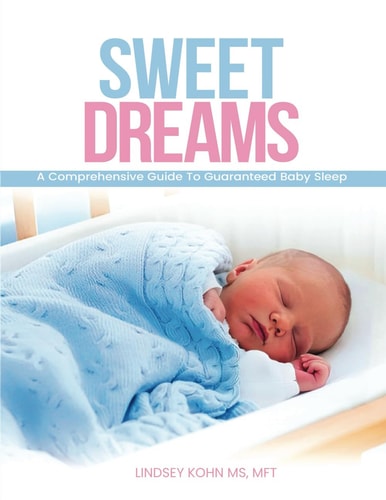 Sweet Dreams A Comprehensive Guide to Guaranteed Baby Sleep