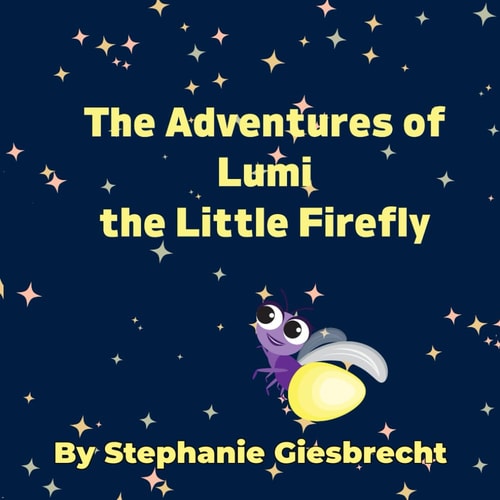 The Adventures of Lumi The Little Firefly