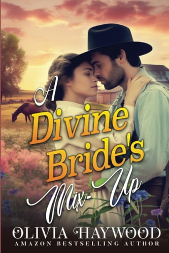 A Divine Bride's Mix-Up A Christian Historical Romance Book