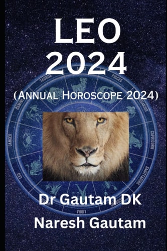 Leo 2024 Annual Horoscope 2024