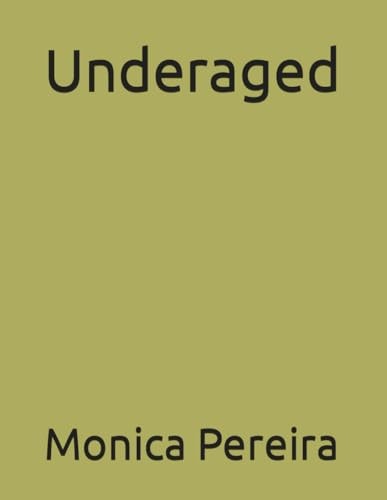 Underaged