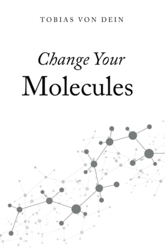 Change Your Molecules