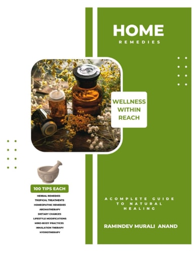 Home Remedies - Wellness Within Reach Best Seller - The Home Remedy Handbook