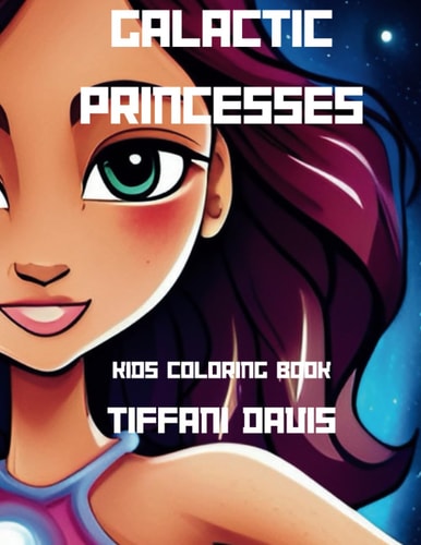 Galactic Princess Kids Coloring Book