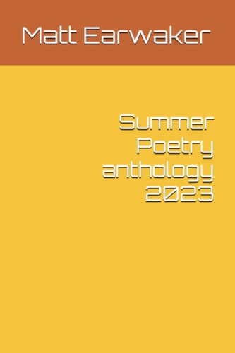 Summer Poetry Anthology 2023
