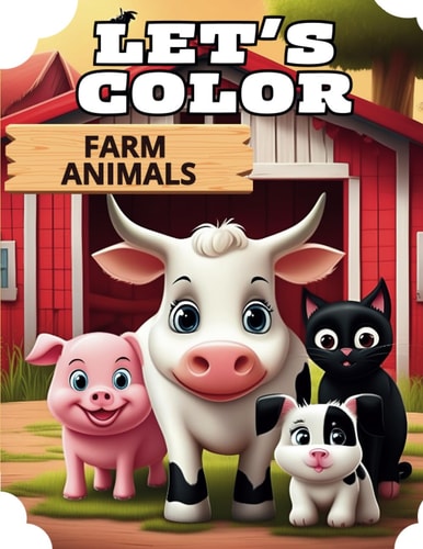 Let's Color Farm Animals