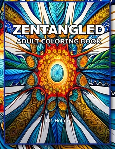 Zentangled An Adult Coloring Book
