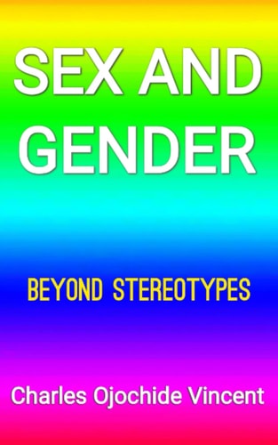 Sex and Gender Beyond Stereotypes