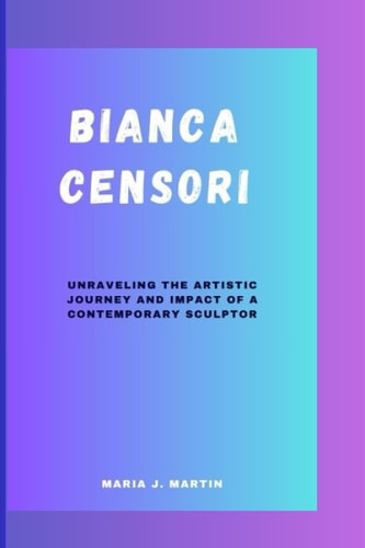 Bianca Censori Unraveling the Artistic Journey and Impact of a Contemporary Sculptor
