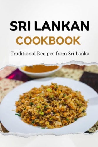 Sri Lankan Cookbook Traditional Recipes from Sri Lanka