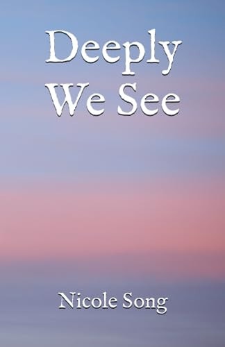 Deeply We See