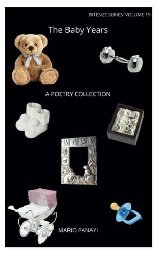 The Baby Years A Poetry Collection