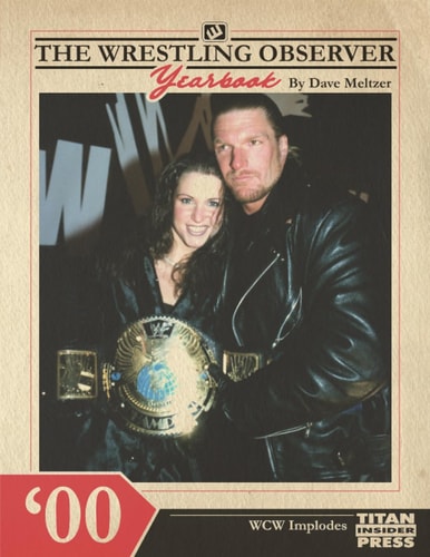 The Wrestling Observer Yearbook '00 WCW Implodes