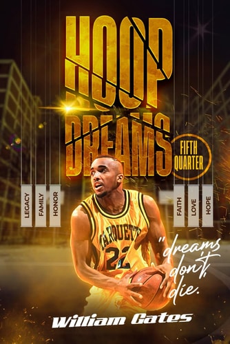 Hoop Dreams Fifth Quarter "Dreams Don't Die"