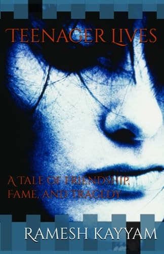 Teenager Lives A Tale of Friendship, Fame, and Tragedy