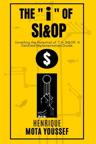 The "i" of SI&OP A Lens with Greater Magnification