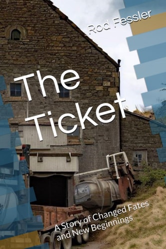 The Ticket A Story of Changed Fates and New Beginnings