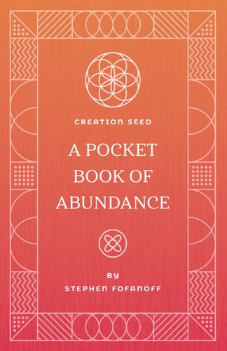Creation Seed Pocket Book Of Abundance