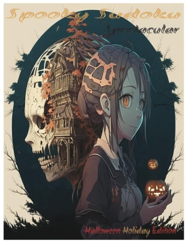 Spooky Sudoku Spectacular Halloween Holiday Edition"