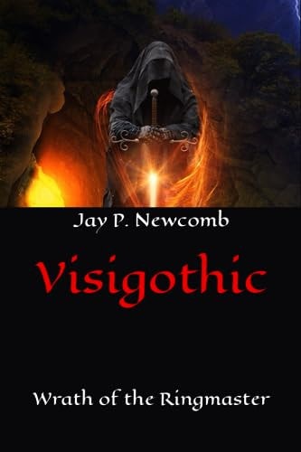 Visigothic Wrath of the Ringmaster