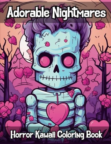 Adorable Nightmares Kawaii Horror Coloring Book