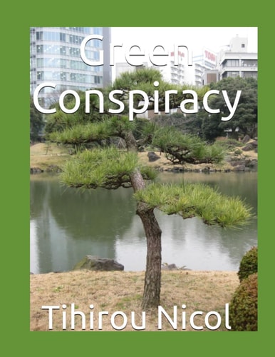 Green Conspiracy
