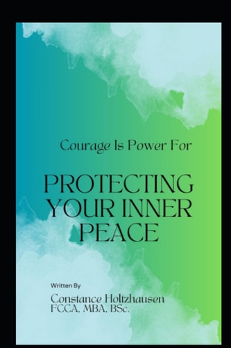 COURAGE IS POWER FOR PROTECTING YOUR INNER PEACE.