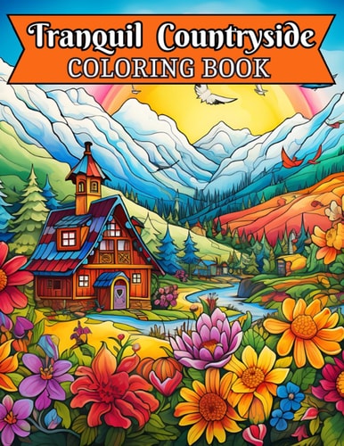Tranquil Countryside Coloring Book