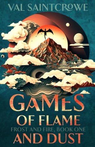Games of Flame and Dust A Dragon Rider Academy Fantasy Romance