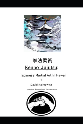 Kenpo Jujutsu Japanese Martial Art In Hawaii
