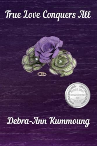 True Love Conquers All Book 2