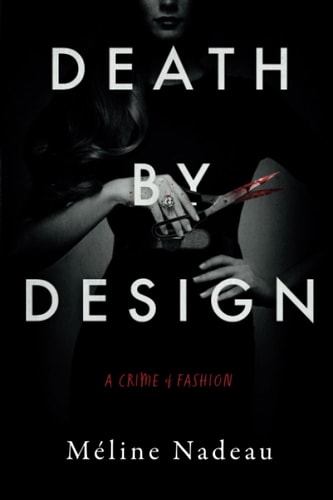 Death By Design A Crime of Fashion