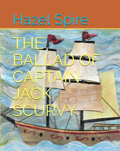 The Ballad of Captain Jack Scurvy