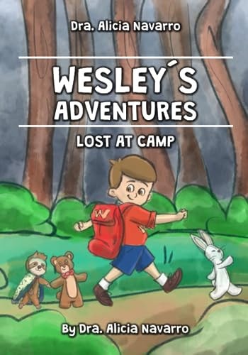 Wesley ́s Adventures, Lost at Camp