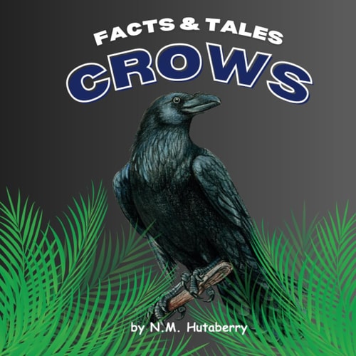 Facts & Tales Crows