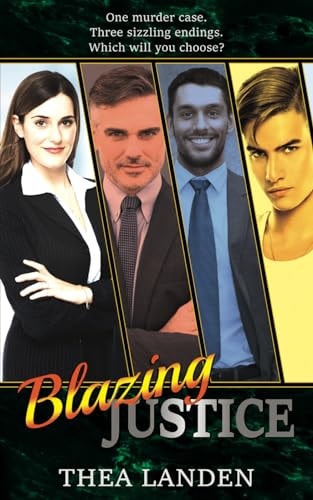 Blazing Justice A Choose Your Own Romance