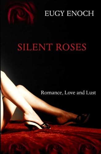 Silent Roses