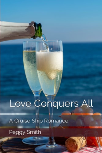 Love Conquers All A Cruise Ship Romance