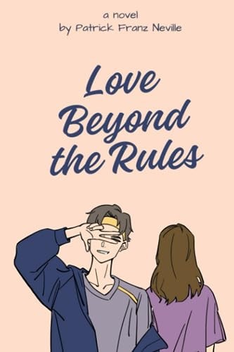 Love Beyond the Rules