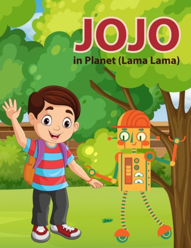 JOJO in Planet ( Lama Lama)