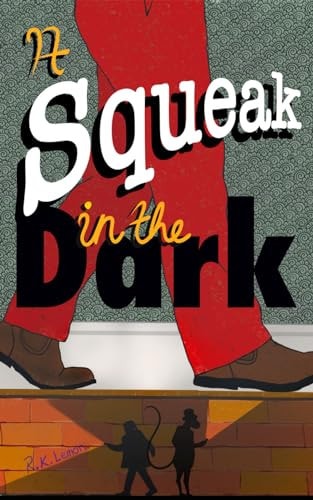 A Squeak in the Dark Dyslexia Friendly Layout