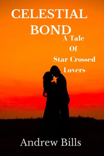 Celestial Bonds A Tale of Star-Crossed Lovers