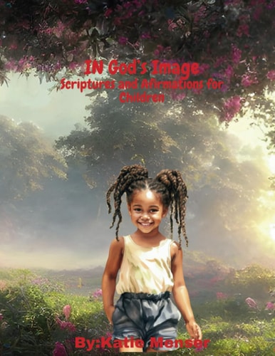 In God's Mage Scriptures and Affirmations for Children